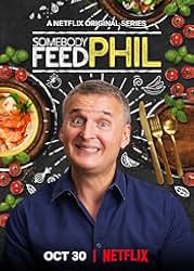Somebody Feed Phil